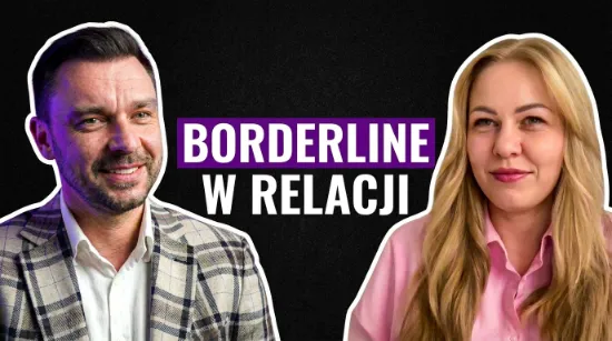 Borderline w relacji: miłość, lęk i kontrola